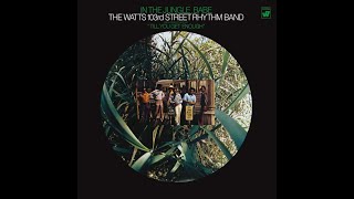 The Watts 103rd St Rhythm Band Light My Fire [upl. by Forrer76]