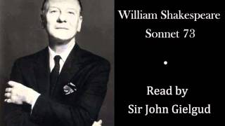 Sonnet 73 by William Shakespeare  Read by Sir John Gielgud [upl. by Suivatnom]