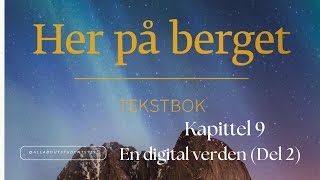 🎧 Kapittel 9 En digital verden  Del 2 Lydfil 📚 [upl. by Ylecic]