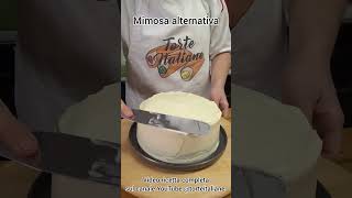 Torta Mimosa ricetta alternativa torteitaliane [upl. by Rednael716]