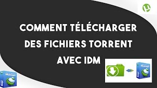 Comment télécharger des fichiers torrent avec IDM [upl. by Candide]