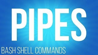 BASH shell commands pipes commands for Linux [upl. by Ecinuahs73]