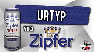 Urtyp von Zipfer  Bier Verkostung 1672 [upl. by Duntson]