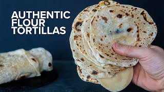 How to make the Best Authentic Flour Tortillas  4 Ingredient Tortillas [upl. by Eenimod]