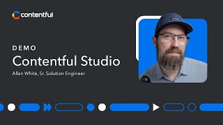 Contentful Studio Overview  Demo [upl. by Paugh]