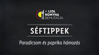 Paradicsom és paprika hámozása  Lidl Konyha  Séftippek [upl. by Atiekahs430]