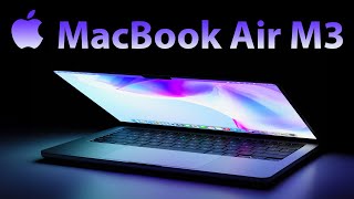 M3 MacBook Air Release Date and Price  2023 or 2024 LAUNCH [upl. by Kiernan]