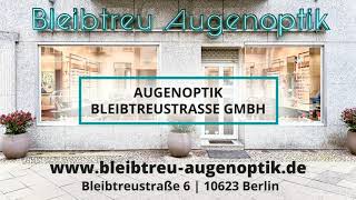 Bleibtreu Augenoptik in Berlin [upl. by Gregory]