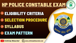 HP Police Constable  Eligibility  Syllabus  Exam pattern  CivilsTap Himachal [upl. by Yerffoj700]