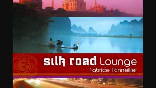 Silk Sky  Fabrice Tonnellier  Silk Road Lounge  relaxation [upl. by Magnusson]