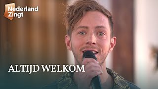 Altijd welkom  Nederland Zingt [upl. by Narad]