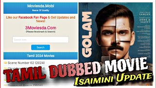 Golam Movie Update Isaimini Update HD tamil Dubbed movie Malayalam  OTT opinion [upl. by Irtemed37]