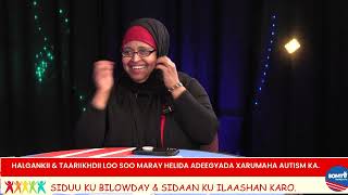 Halgankii amp Taariikhdii loo soo maray helida adeegyada Xarumaha Autimka ka [upl. by Agn]