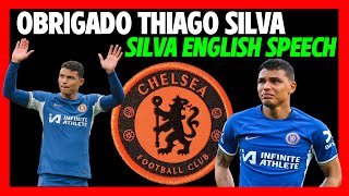 💔 THIAGO SILVA FAREWELL SPEECH IN ENGLISH [upl. by Domel99]