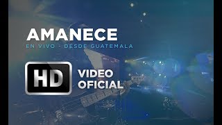 Amanece  Marco Barrientos  En Vivo Desde Guatemala [upl. by Ardenia]