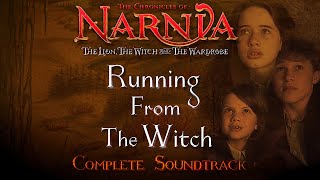 The Chronicles of Narnia Complete Soundtrack 31 Running From The Witch [upl. by Carper628]