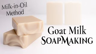 Goat Milk Soap Making using the Milk in Oil Method [upl. by Happ]