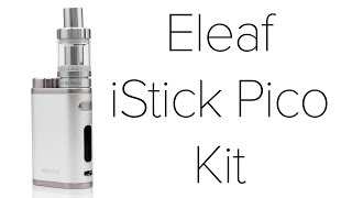 Eleaf iStick Pico Kit Review [upl. by Rumney]