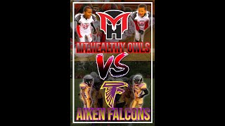 MtHealthy Owls 🦉 vs Aiken Falcons Playoff Game 2022 Football 🏈 WDSN CoachLarry Ep108 [upl. by Nyliret]