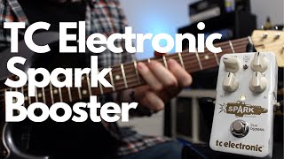 TC Electronic Spark Booster Pedal Demo  Dan Leggatt [upl. by Thomas973]