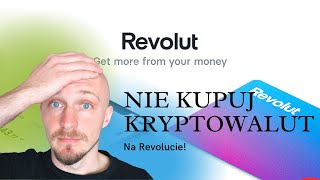 Nie używaj Revolut do kupowania kryptowalut bitcoina Revolut kryptowaluty [upl. by Novad]