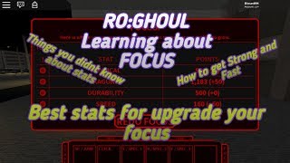 Ro Ghoul  Focus Guide  Learn about Focus   Tips [upl. by Belsky]