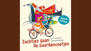 Zachtjes Gaan De Paardenvoetjes [upl. by Rimahs]