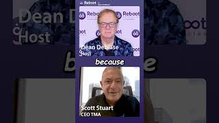 The Turnaround Vs Reboot Dilemma Scott Stuart  CEO TMA [upl. by Farris]