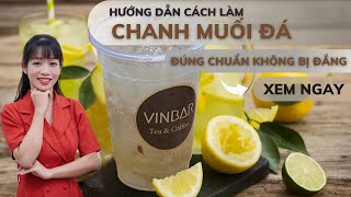 Hướng Dẫn Cách Làm Chanh Muối Đá Nóng Đúng Chuẩn Không Bị Đắng  Vinbar [upl. by Naloc697]