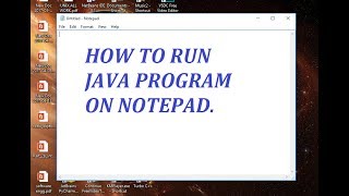 tut4 How to run java program on Notepad in Hindi [upl. by Anom945]