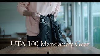 Selecting and Packing UTA100 Mandatory Gear [upl. by Aiepoissac153]