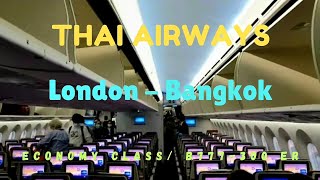 Thai Airways London to Bangkok  Economy Class [upl. by Coralyn]