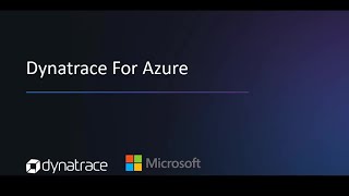 Dynatrace for Azure [upl. by Austen]