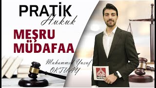 Meşru Müdafaa Şartları  Pratik Hukuk [upl. by Eenolem490]