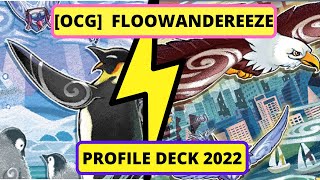 OCG Floowandereeze Gameplay 2022 [upl. by Akselav]