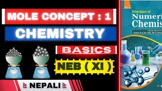 Mole Concept  CHEMISTRY  NEB  Class 11  XI   Lecture 01  In Nepali [upl. by Stafani]