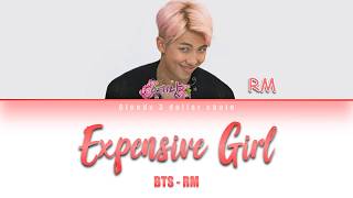 BTS  RM Expensive Girl Lyrics Color Coded HanRomEng [upl. by Raclima]