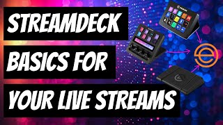 How To Use Your Stream Deck  Setup for your Live Streams [upl. by Egiedan]