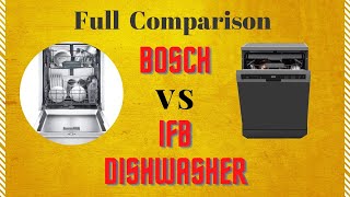 Bosch Vs IFB Dishwasher  India Dishwasher Brand Detailed Comparison [upl. by Annel]