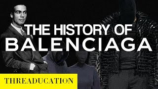 The History of Balenciaga [upl. by Siravrat]