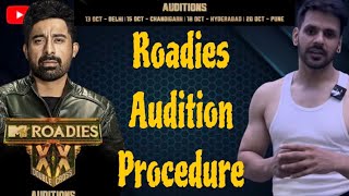 Roadies Audition Procedure  Roadies Audition Dates Out 😳 [upl. by Norej854]