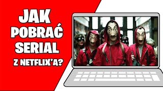 Jak pobrac film z netflix na komputer Jak pobrać serial w netflixie z windows 10 [upl. by Silda792]