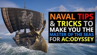 Naval Tips amp Tricks For Assassins Creed Odyssey [upl. by Amisoc]