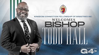 Kingdom Connection Holy Gathering 2024 l Prophet Todd Hall [upl. by Eidod550]