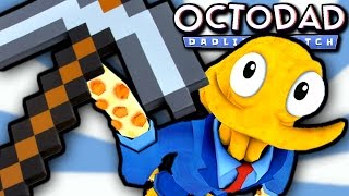 OCTODAD LOVES MINECRAFT  Octodad Dadliest Catch  Part 3 iOS Gameplay Video [upl. by Happ363]