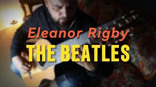 Eleanor Rigby The Beatles [upl. by Lea]