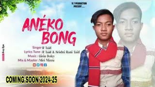 ANEKOBONG R TAIDS SONG COMING SOON 202425 [upl. by Atnahs]