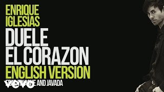 Enrique Iglesias  DUELE EL CORAZON English Version  Lyric Video ft Tinashe Javada [upl. by Amre]