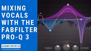 Mixing Vocals with the FabFilter ProQ 3 [upl. by Jeanette]