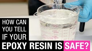 How do you know if your epoxy resin is safe [upl. by Eenolem]